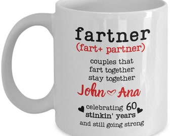 Funny 60th Anniversary Personalized Mug for Couple Fart Partner 60 Years Married Parents Anniversary Gift Husband Wife 60 Anniversary Mug