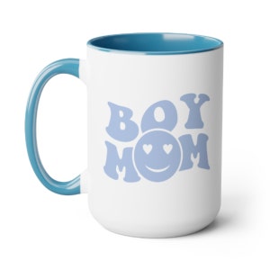 Boy Mom Mug for Mom of Boys Gift for Boy Mama Birthday Mothers Day Gift for Mama of Toddler Boys Baby Shower Gift for New Mom Boy Mama Mugs