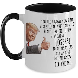 Nybliven pappa Trump-mugg, babyshowerpresent till nybliven pappa Mugg för blivande pappa Presenter till nybliven pappa Du är en fantastisk nybliven pappa Trump-älskare present till honom