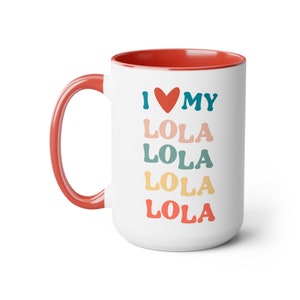 Lola Gift for Lola Mug for Grandma Mothers Day Gift from Grandkids I Love My Lola Cup Filipino Grandma Gift for Grandmother Birthday Gifts
