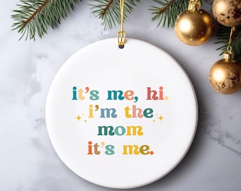 Mamma-prydnad Det är jag Hej jag är mamman, present till mamma julklapp till henne, mamma födelsedagspresent från dotter son present moderskap nyblivna mammapresenter