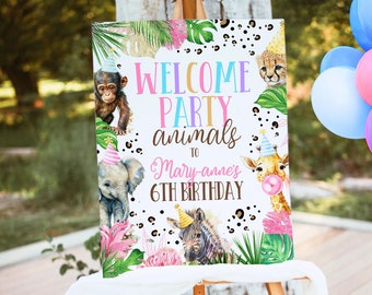 Editable Party Animals Welcome Sign Template, Party Animals Sign, Zoo Safari Welcome Sign, Jungle Sign, Jungle Animals Birthday Decorations