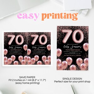 May include: Two printable 70th birthday party invitations with a black background, rose gold glitter, and a large rose gold number 70. The text on the invitation reads "Join us to celebrate Lilly Jenner's 70th Birthday, Saturday 5 September | 2 PM, Party Street, Gold Avenue, Texas 81111. RSVP before the 1st of September."