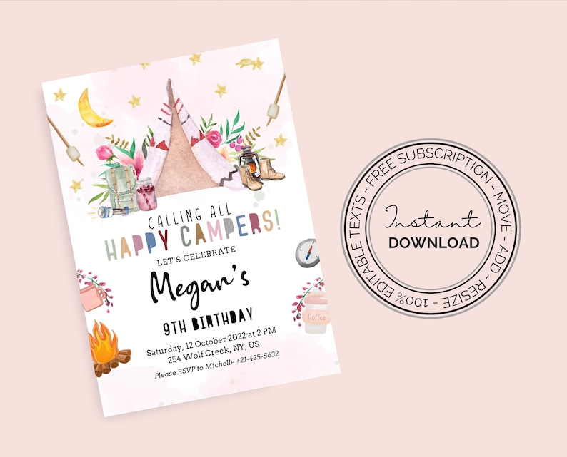 May include: A printable invitation for a 9th birthday party with a camping theme. The invitation features a watercolor illustration of a teepee, campfire, and other camping gear. The text on the invitation reads "Calling all Happy Campers! Let's Celebrate Megan's 9th Birthday".