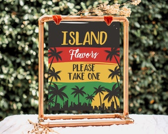 May include: A copper pipe stand with a sign that reads "Island Flavors Please Take One". The sign has a black background with a red, yellow, and green stripe design and palm trees.