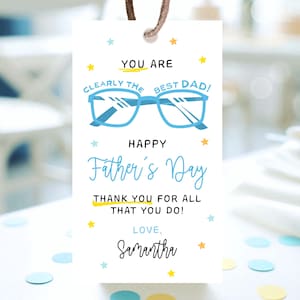 Editable Father&#39;s Day Glasses Gift Tag, Printable You Are Clearly The Best Dad Tag, Fathers Day Tag, Happy Father&#39;s Day, Instant Download