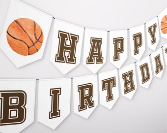 May include: A white banner with brown letters spelling "Happy Birthday" with a basketball graphic on the left side.