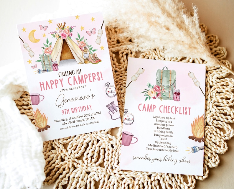 May include: A pink and white invitation with a watercolor illustration of a teepee, campfire, and hiking boots. The text reads "Calling all Happy Campers! Let's Celebrate Genevieve's 9th Birthday".