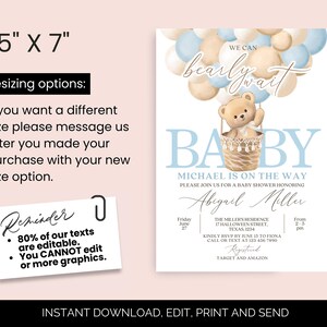 May include: A baby shower invitation with a blue and beige color scheme. The invitation features a teddy bear in a hot air balloon made of balloons. The text reads "We can barely wait" and "Baby Michael is on the way". The invitation also includes the date, time, and location of the baby shower.
