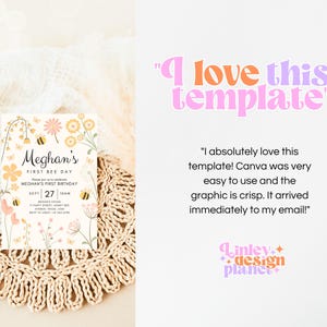 May include: A printable invitation for a first birthday party with a bee theme. The invitation features a yellow and white floral design with bees and the text "Meghan's First Bee Day".