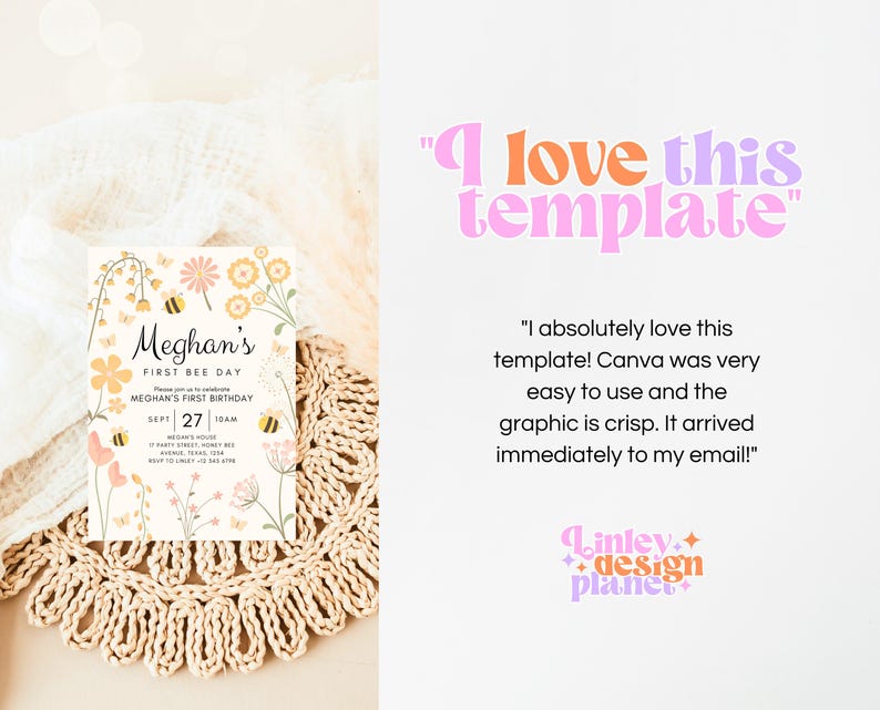 May include: A printable invitation for a first birthday party with a bee theme. The invitation features a yellow and white floral design with bees and the text "Meghan's First Bee Day".