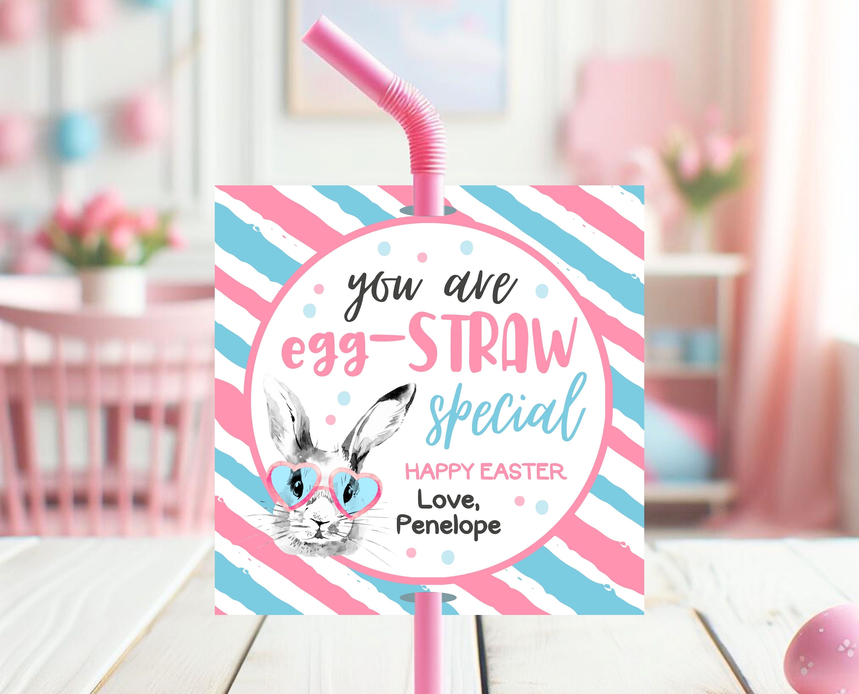 Editable Easter Straw Tag: Bunny Card, Personalized Party Decor ...