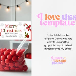 May include: A clear cellophane bag filled with red candies, topped with a white label that reads "Merry Christmas" with festive graphics. The label also includes the text "Baked With Love From Samantha."