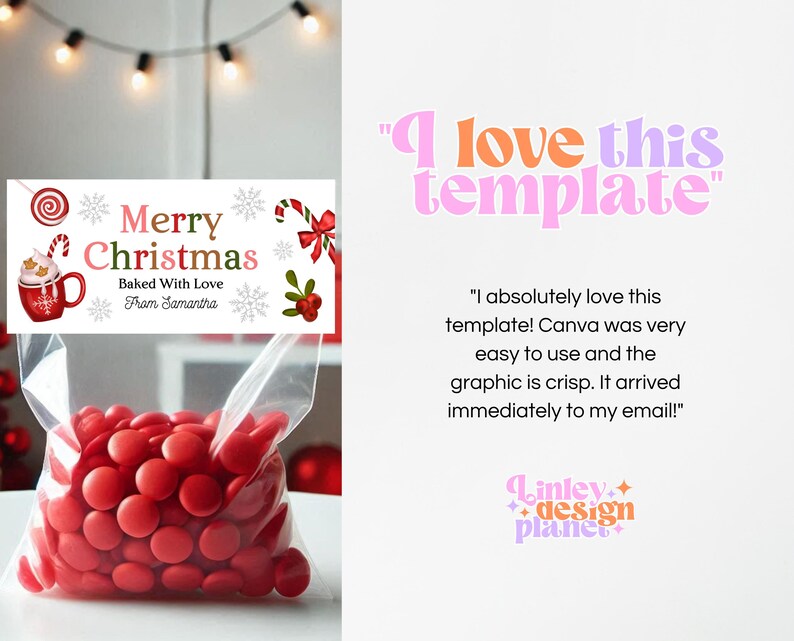 May include: A clear cellophane bag filled with red candies, topped with a white label that reads "Merry Christmas" with festive graphics. The label also includes the text "Baked With Love From Samantha."