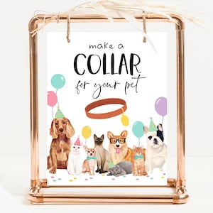 Machen Sie ein Halsband für Ihr Haustier Zeichen Hund und Katze Geburtstag, Kätzchen und Welpe Geburtstagsschild, Hundegeburtstagsparty, Katzengeburtstagsparty, druckbares Schild