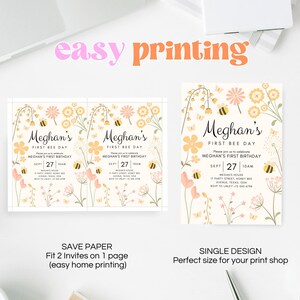 May include: Two printable invitations for a first birthday party with a bee theme. The invitations feature a yellow and pink floral design with bees and butterflies. The text on the invitations reads "Meghan's First Bee Day" and includes the date and time of the party.