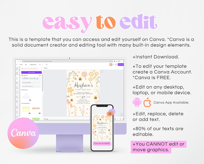 May include: A digital mockup of a Canva template for a first birthday invitation. The invitation features a yellow and white floral design with bees and the text "Meghan's First Bee Day". The template is shown on a computer screen and a mobile phone.
