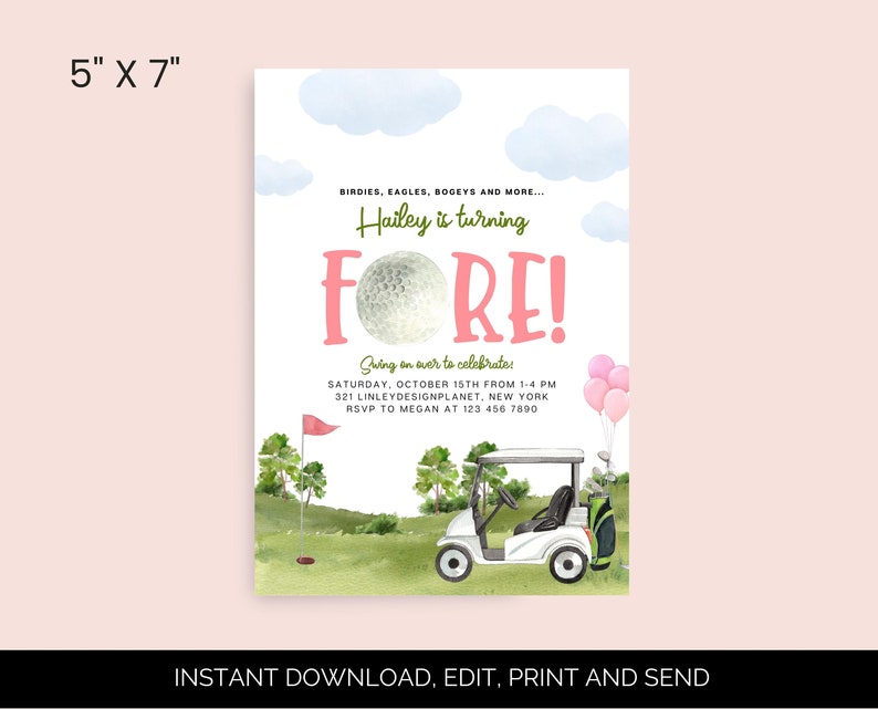 Puede incluir: Una invitaci&oacute;n de cumplea&ntilde;os con tem&aacute;tica de golf con un esquema de color rosa y verde. La invitaci&oacute;n presenta una bola de golf, un carrito de golf y el texto "Hailey is turning Fore!"
