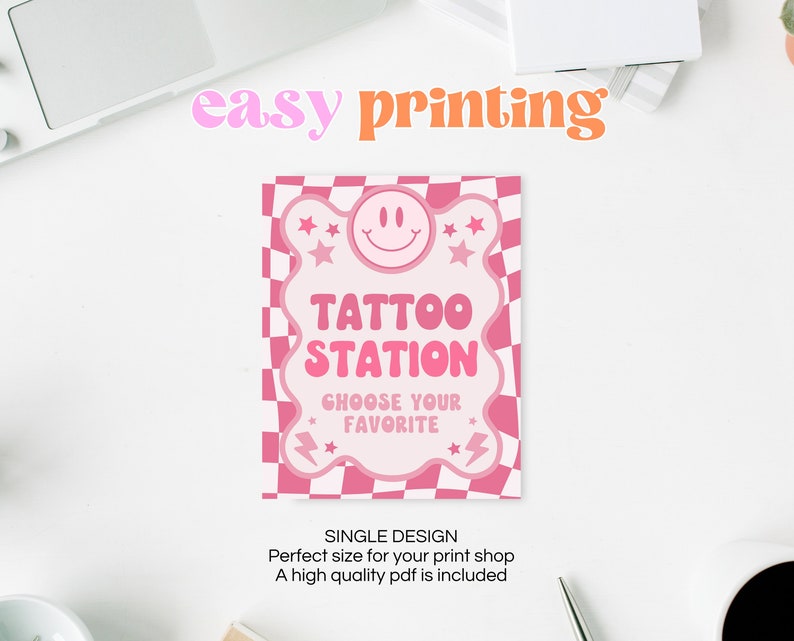 May include: Pink and white printable sign with a checkered background. The sign says "Tattoo Station" with a smiley face and stars. The text also says "Choose your favorite".