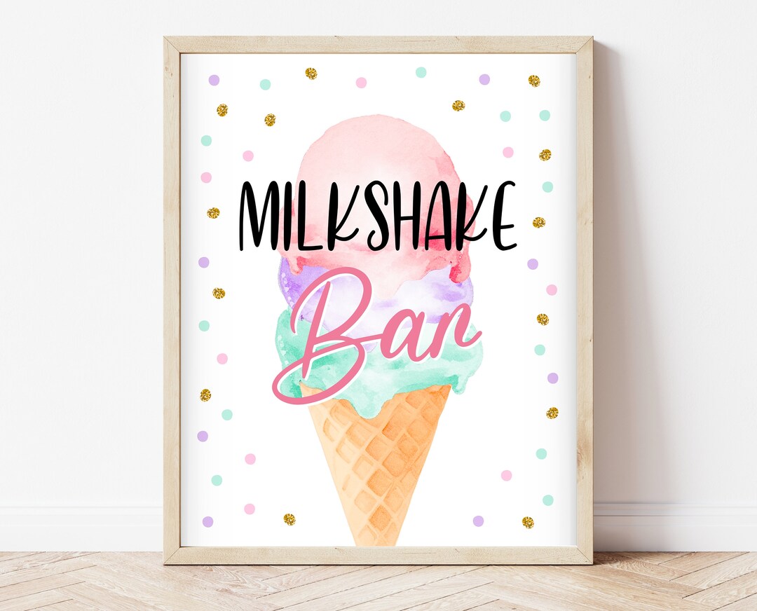 Milkshake Sign Ice Cream Birthday, Pastel Ice Cream Birthday Signs, Girl Ice Cream Party, Pink ...