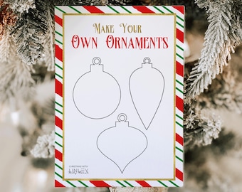 Printable Make Your Own Ornaments For Kids, Fun Christmas Printable Activities For Kids, Printable Christmas Decorations