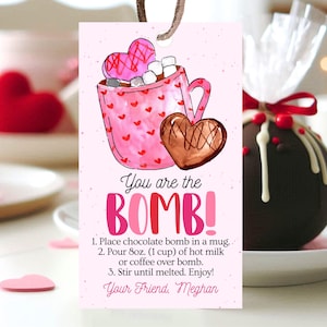 Editable Hot Chocolate Bomb Tag, Valentine&#39;s Day Hot Cocoa Bomb Tag, Your The Bomb Tag, Hot Cocoa Bomb Valentine Gift Tag, Instant Download