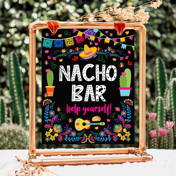 Nacho Bar Sign Fiesta Birthday, Mexican Theme Party Signs, Cactus Birthday, Succulent Fiesta, Floral Fiesta Signs, Nacho Bar Sign