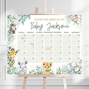 May include: A green and white baby shower game with a jungle theme. The game is a calendar with the text "Guess the arrival of Baby Jackson" at the top. The calendar is for the months of April and May. The due date is marked on the calendar.