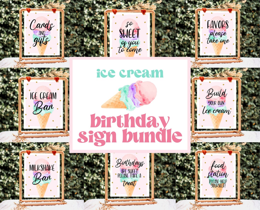 Editable Ice Cream Birthday Sign Bundle, Pastel Ice Cream Birthday