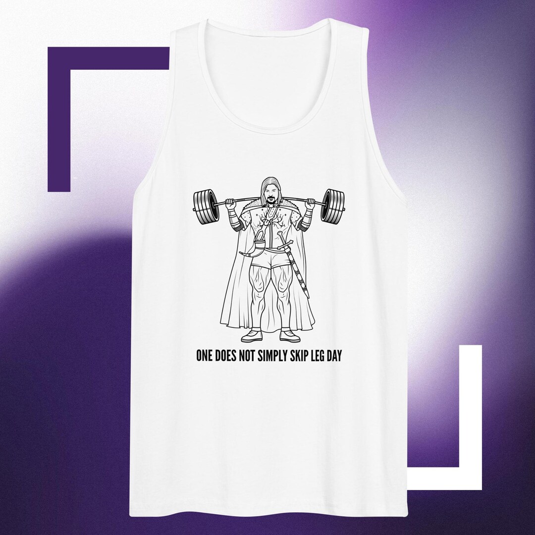 Boromir Leg Day Tank, LOTR, Lord of the Rings, Gym Shirt, Weightlifting ...