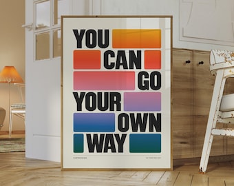 You Can Go Your Own Way Inspired Lyrics Print | Lyrics Print | Wall Art | A4 A3 A5 | Unframed Print | Indie Music | Rock Music | Concert