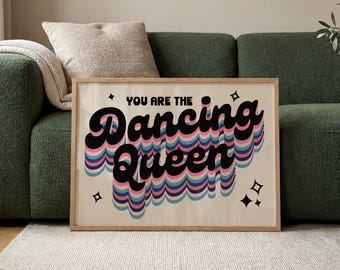 Dancing Queen Inspired Lyrics Print | Wall Art | A1 A2 A3 A4 A5 | Unframed Print | 80s Music | Rock Music | Pop Music  | 70s Music