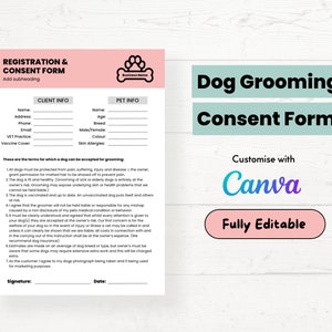 Inscription et formulaire de consentement pour le toilettage canin | Formulaire d'inscription et de consentement modifiable | Modèle de formulaire de toiletteur pour chien