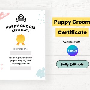 Puppy First Groom Certificate | Editable and Printable Dog Groomer Certificate | Dog Grooming Stationary Customisable Template