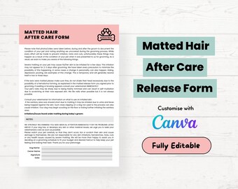 Dog Grooming After Care Matted Hair Release Form Editable After