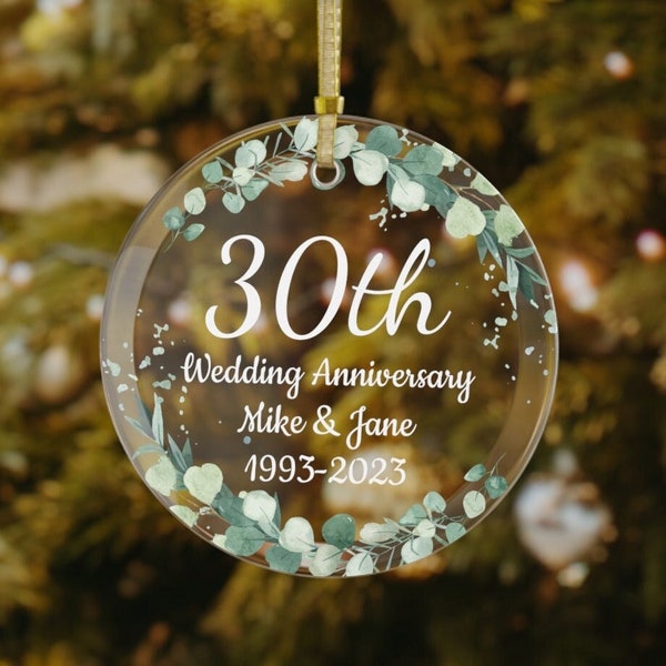 Custom Clear Glass Ornament | 30th Wedding Anniversary Gift