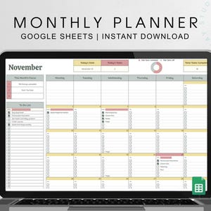 May include: A laptop screen displaying a digital monthly planner template. The planner is organized with sections for daily tasks, a to-do list, and a focus area. The text "MONTHLY PLANNER" and "GOOGLE SHEETS | INSTANT DOWNLOAD" are visible at the top.