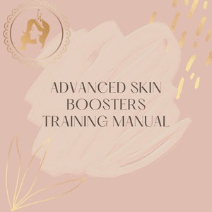 Advanced Skin Boosters Training Manual
