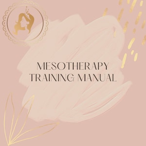 Editable Mesotherapy Training Manual