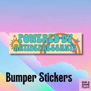 Powered by Antidepressants Bumper Sticker, Meme Sticker - Car Decal, Retro Mental Health Car Sticker, Bumper Sticker Car, Depression Decal