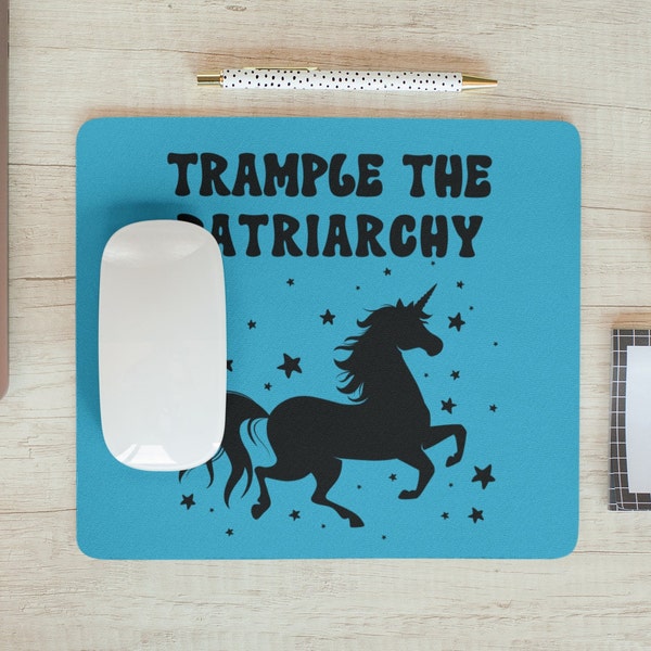 Trample the Patriarchy Mouse Pad, Patriarchy Mousepad, Feminism Mousepad, Cute Unicorn Desk Decor, Destroy the Patriarchy, Equal Rights