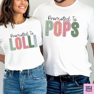 Lolli Shirt for Grandma, Pops Shirt for Grandpa, Promoted to Lolli and Pops, Gift for Lolli and Pops, Lolli Baby Announcement, New Grandma