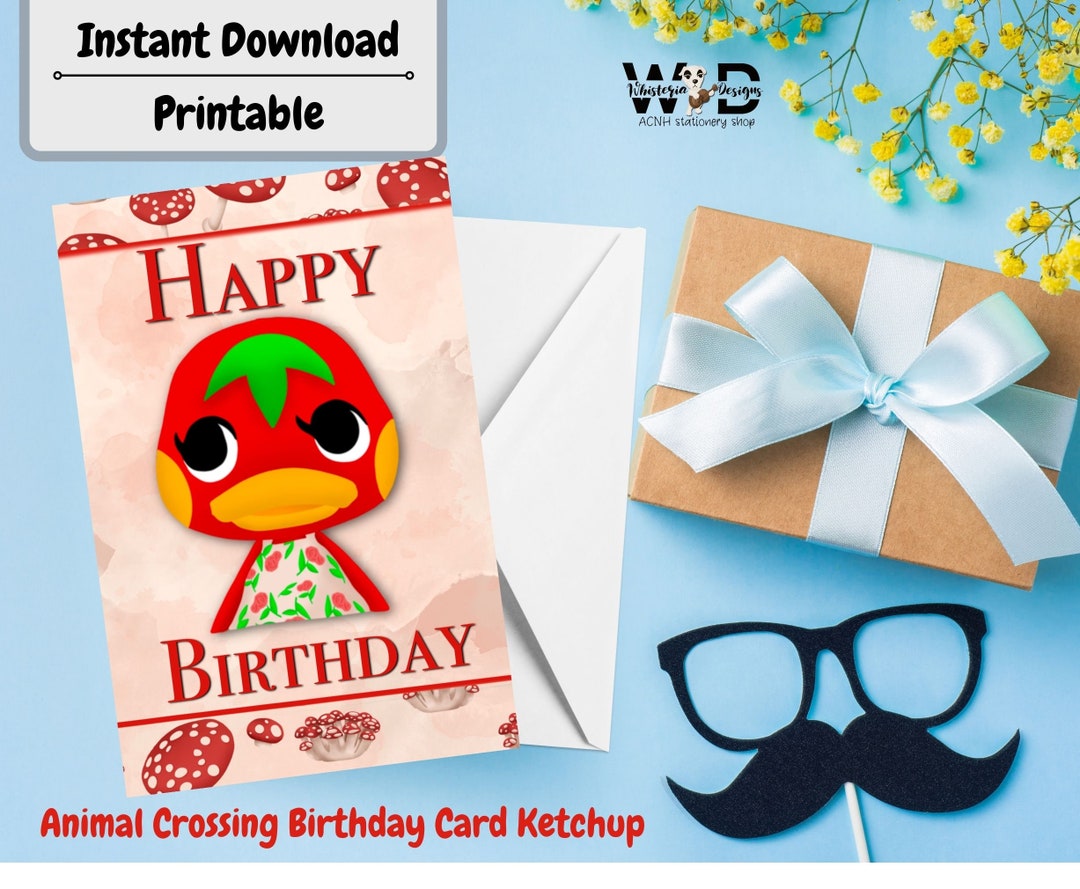 Ketchup ACNH Birthday Card Instant Download Printable Etsy UK