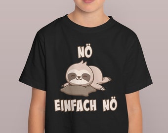 NÖ Sloth Children's Unisex T-Shirt Funny Cool Saying For Girls & Boys Children's Sloth T-Shirt Cheeky Sayings Shirt