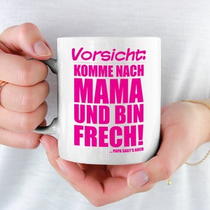 Cheeky Teen Saying Cup Come after Mom Coffee Cup Funny Sayings Coffee Mug for Cheeky Girls and Boys Teen children Dad