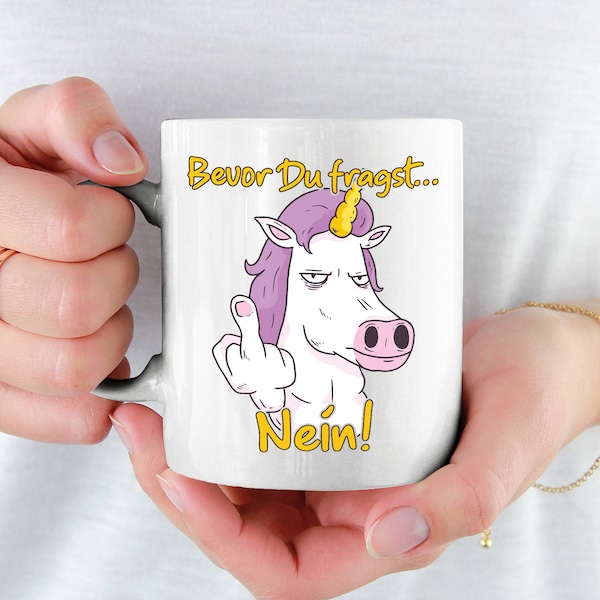 Prima di chiedere NO Unicorn Coffee Mug Cheeky Unicorn Shows Middle Finger Puzzolente Unicorn Cup Regalo per Misantropi