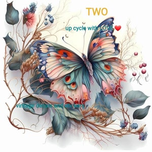 Puede incluir: Una mariposa colorida con alas rosas, azules y verdes está posada en una rama de una planta frondosa. La mariposa está rodeada de pequeñas flores y hojas. El texto "TWO up cycle with LOVE" está escrito sobre la mariposa.