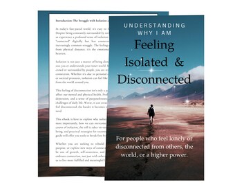 Resell Self Help eBook - Understanding Why I Am Feeling Isolated and Disconnected