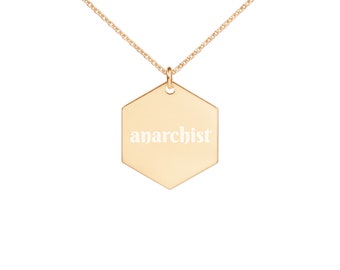 ANARCHIST Philosophy ConceptEngraved Silver Hexagon Necklace