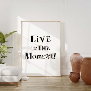 Printable Quote Wall Art Print, Black and White Wall Art, Digital Download, Trendy Wall Art, Aesthetic Wall Prints